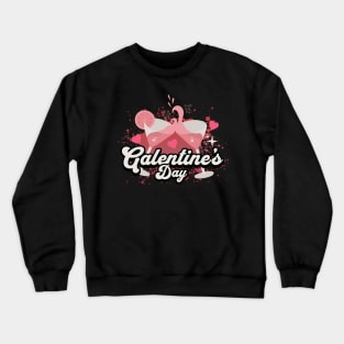 Galentine's Day Crewneck Sweatshirt